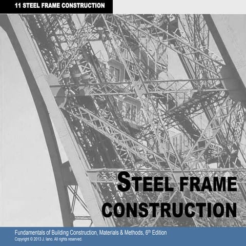 Chapter 11 Steel Frame Construction