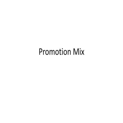Chapter 12. promotion mix