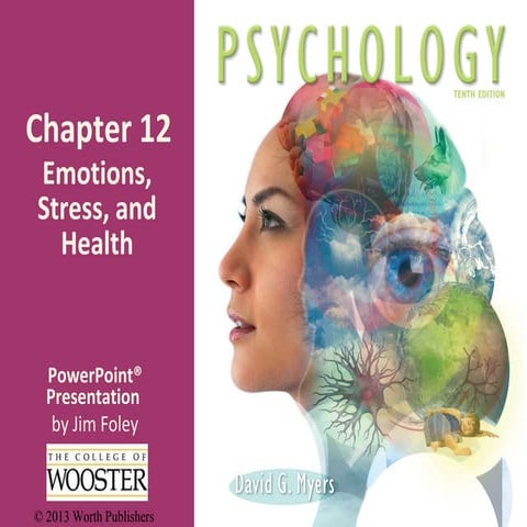 Ch. 12: Emotions, Stress, & Health