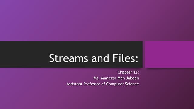 Streams and Files | PPT