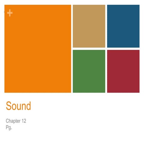 Sound