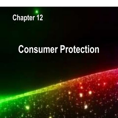 Chapter 12 consumer protection 1.6 converted