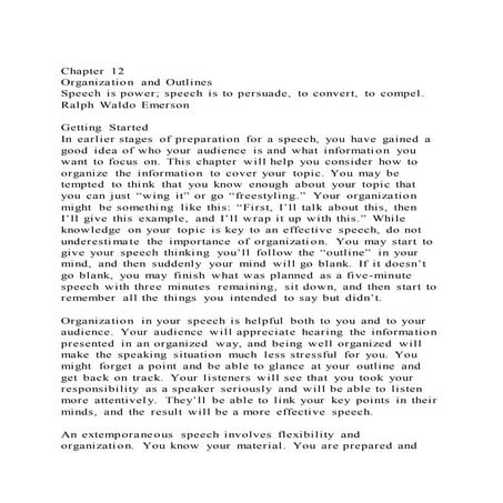 Chapter 12Organization and OutlinesSpeech is power; speech is 