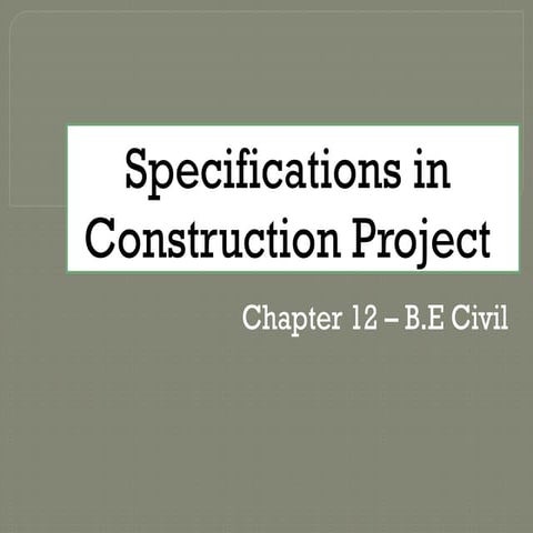 Chapter 12 specification_BE_Civil_Engg.pptx