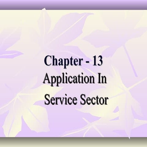 Application In service sector