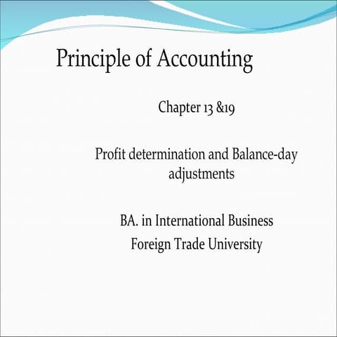 Chapter 13 & 19 profit determination and balance day adjustments clc