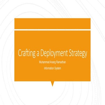 Chapter 13 crafting a deployment strategy