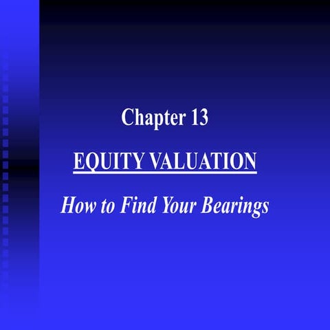 Chapter13EquityValuation.ppt