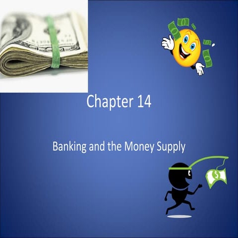 Chapter 14 money-and-the money supply