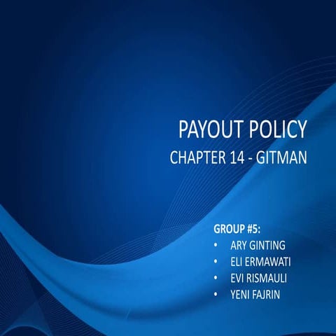 Payout Policy - Chapter 14 Gitman Book