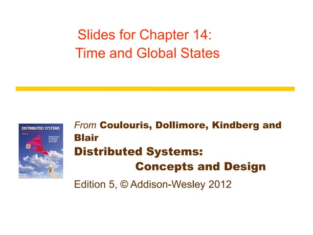 Chapter 14 slides Distributed System Presentation