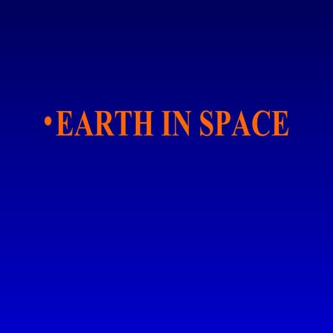 Chapter 15   earth in space