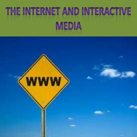 Chapter 15   internet and interactive media