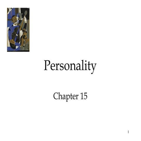 Chapter 15   personality