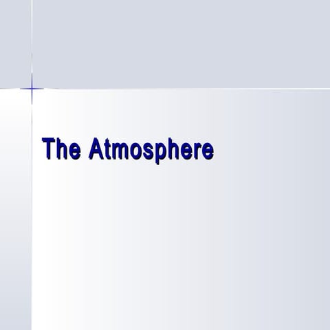 Atmospheric Layers, Air Pressure, Weather Variables