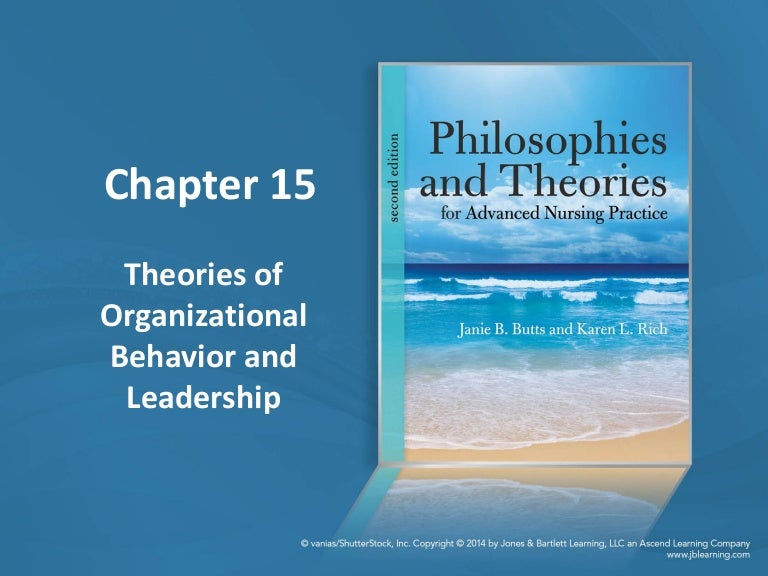 Chapter 15 Theories Of Organizational Behavior And Leadership