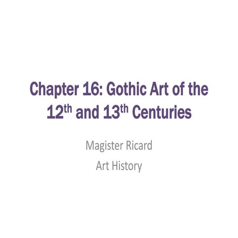 Chapter 16 Gothic