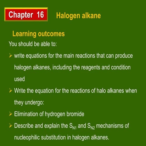 chapter 16 halogens alkane.pptx