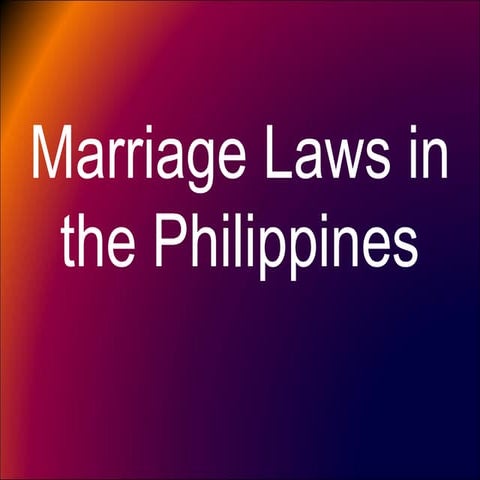 Marriage Laws in the Philippines