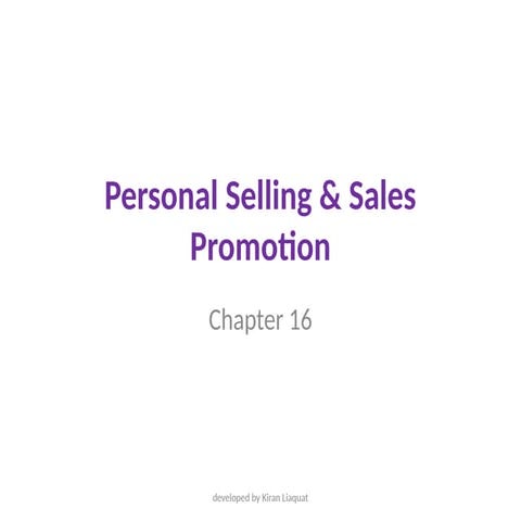 chapter 16 Personal Selling & sales Promotion.pptx