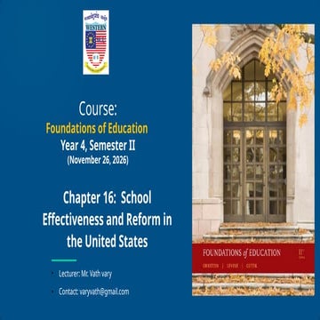 CHAPTER 16 School Effectiveness and Reform in the US.pptx