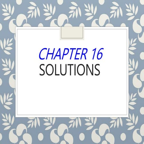 Chapter 16 Solutions ppt (2).pptx