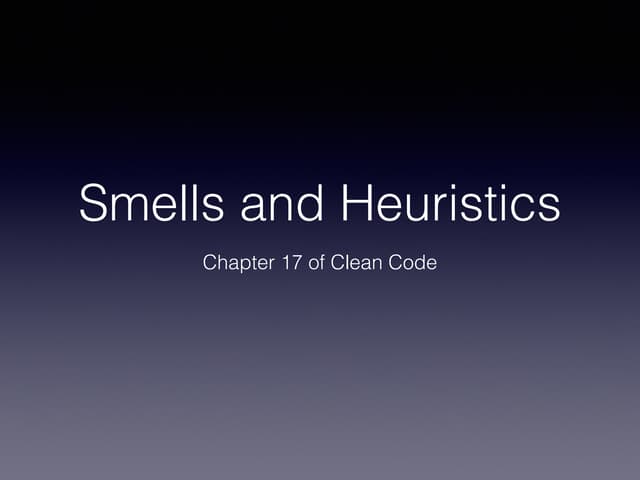 Chapter17 of clean code