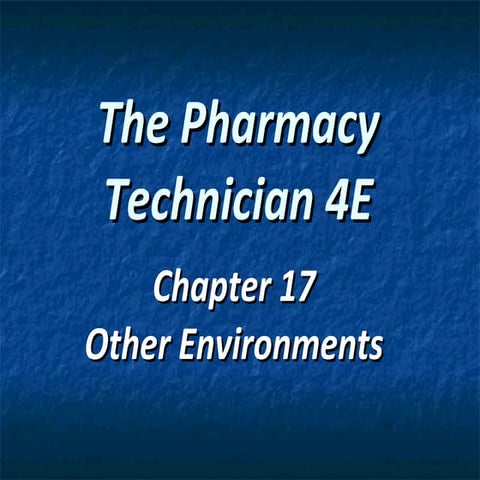 Chapter 17 other environments