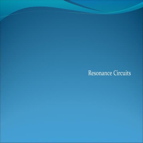  resonance circuits