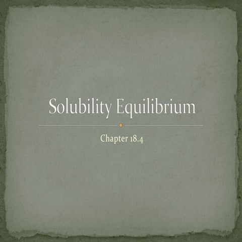 Chapter 18.4 : Solubility Equilibrium