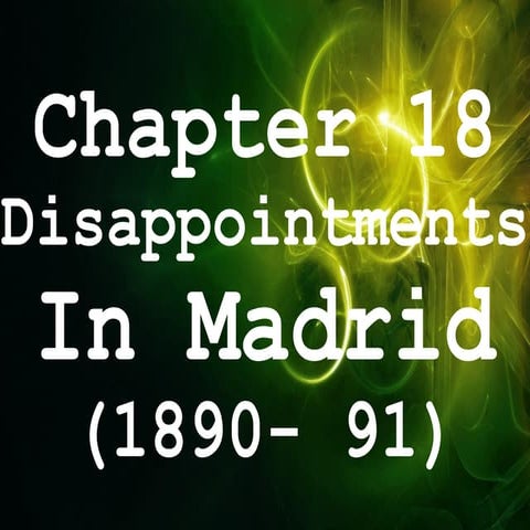 Chapter 18  disappointments in madrid- rizals life works and writings of a ge...