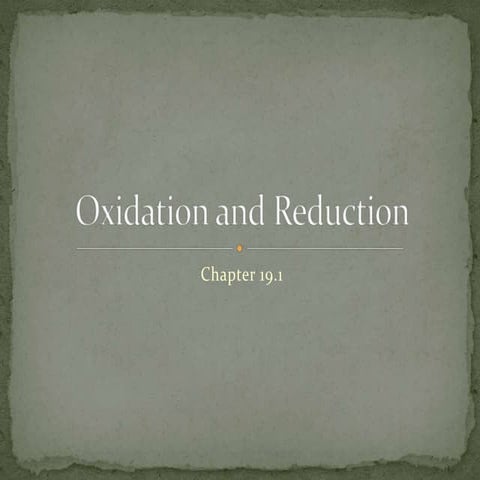 Chapter 19.1: Oxidation and Reduction