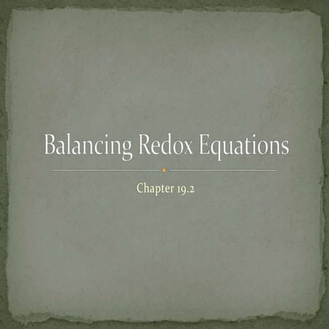 Chapter 19.2 : Balancing Redox Equations