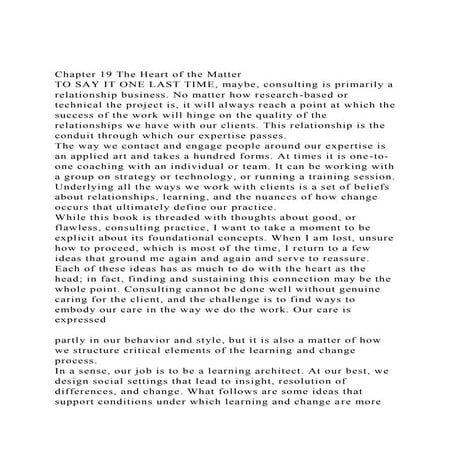 Chapter 19 The Heart of the MatterTO SAY IT ONE LAST TIME, may.docx