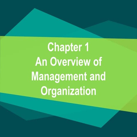 An overview of Management and Organization | PPTX