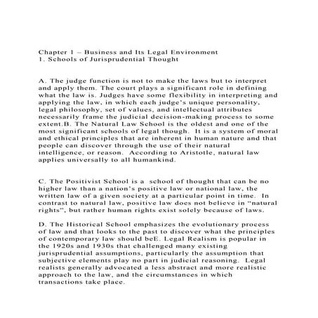 Chapter 1 – Business and Its Legal Environment1. Schools of Ju.docx