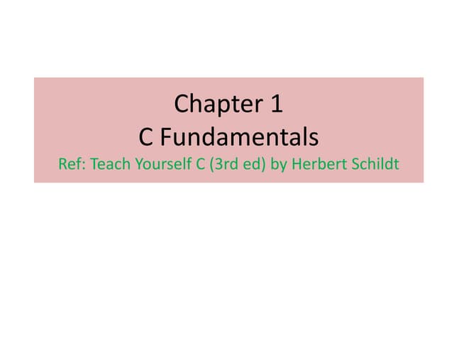 Chapter 1_C Fundamentals_HS_Tech Yourself C.pptx