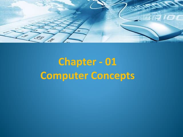 Chapter 1 Computer Concepts.pptx