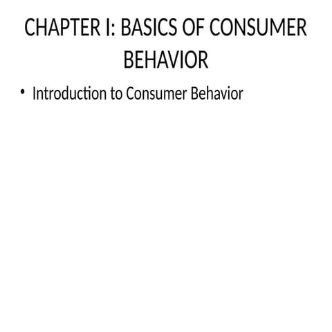 Comprehensive Overview of Consumer Behavior: Models, Processes, and ...