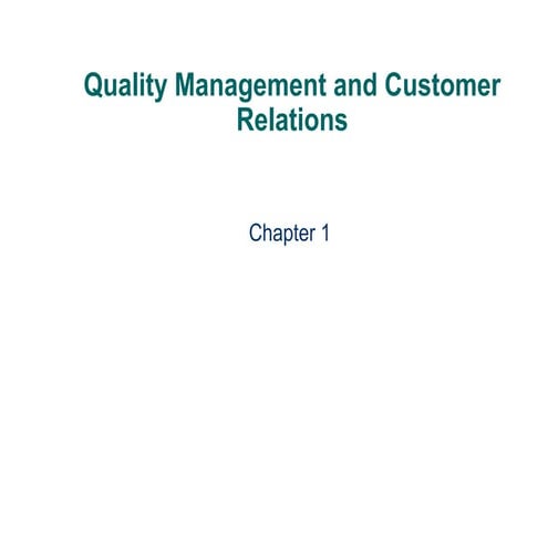 Quality Management and Customer Relations