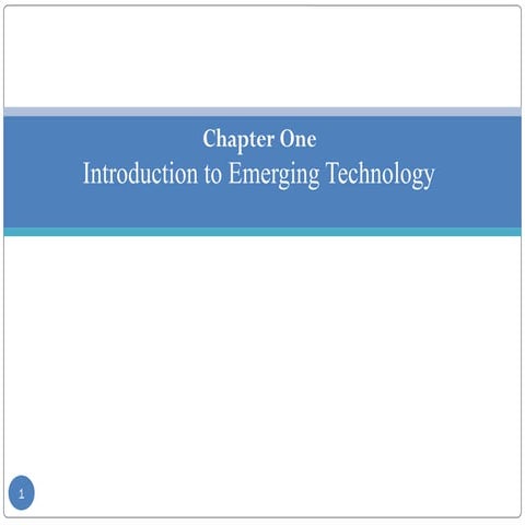 Introduction to emerging technology Chapter 1:Introduction | PPT