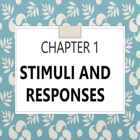 CHAPTER 1_F3-stimuli and responses .pptx
