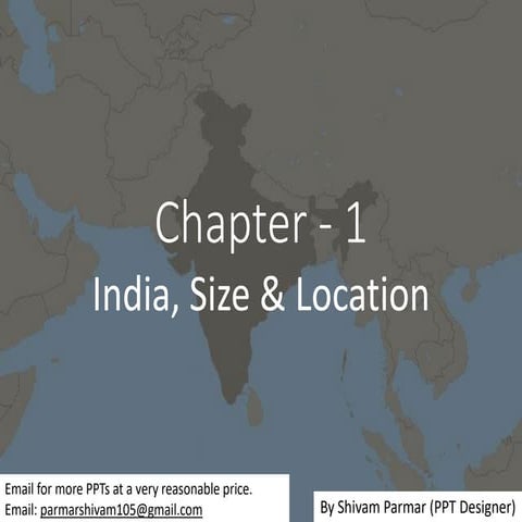 Chapter - 1, India: Size & Location, Geography, Social Science, Class 9
