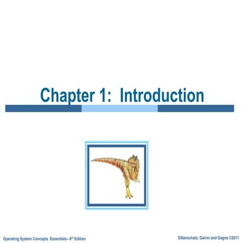 Operating System Chapter Introduction  1