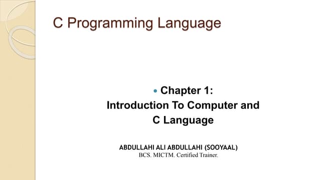 Chapter 1 Introduction To C Pptx Chapter 1 Introduction To C Pptx