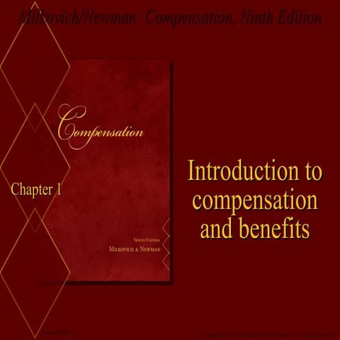 Chapter 1 introduction to compensation and benefits.pptx