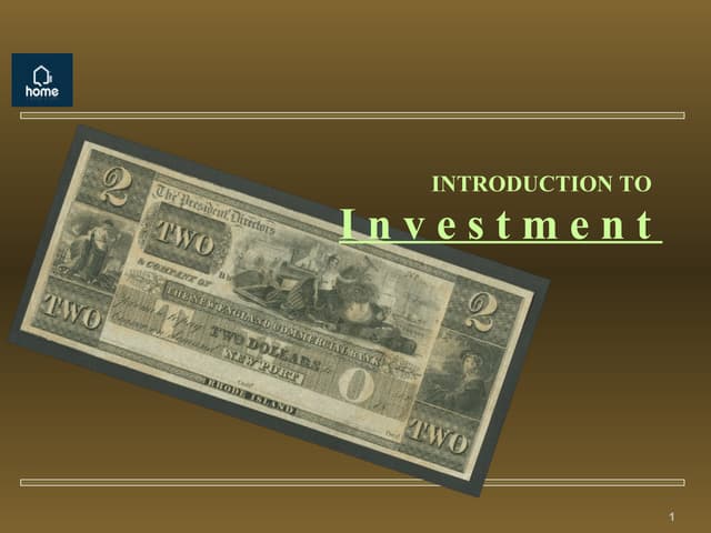 Chapter 1 introduction to investment