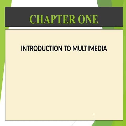 Chapter_1_Introduction_to_Multimedia.pptx