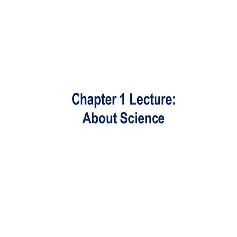 Chapter 1 lecture about sciecnce | PPT