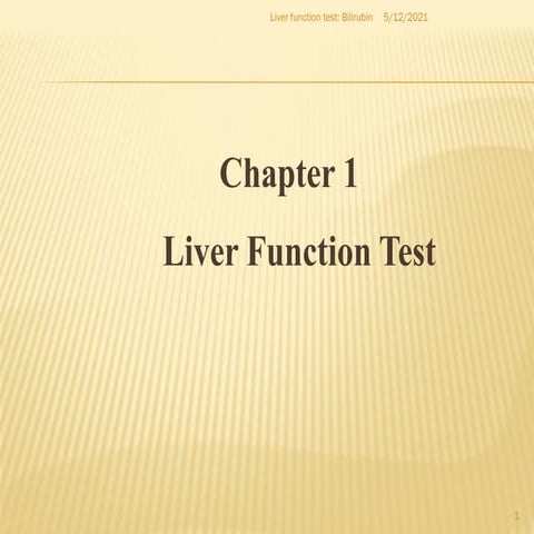 Liver Function Tests | PPTX